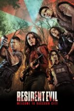 Nonton film Resident Evil: Welcome to Raccoon City (2021) terbaru di Dutamovie21