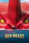 Nonton film The Sea Beast (2022) terbaru di Dutamovie21