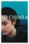 Nonton film A Chiara (2021) terbaru di Dutamovie21