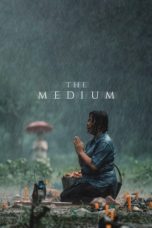 Nonton film The Medium (2021) terbaru di Dutamovie21