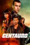 Nonton film Centauro (2022) terbaru di Dutamovie21