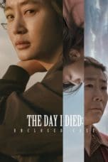 Nonton film The Day I Died: Unclosed Case (2020) terbaru di Dutamovie21