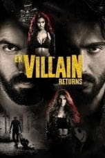 Nonton film Ek Villain Returns (2022) terbaru di Dutamovie21