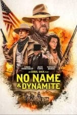 Nonton film No Name and Dynamite (2022) terbaru di Dutamovie21