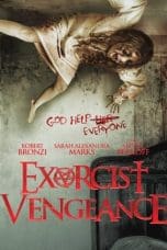 Nonton film Exorcist Vengeance (2022) terbaru di Dutamovie21