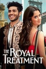 Nonton film The Royal Treatment (2022) terbaru di Dutamovie21