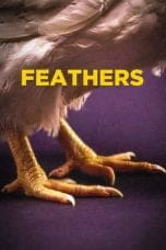 Nonton film Feathers (2022) terbaru di Dutamovie21