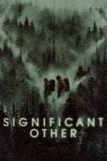 Nonton film Significant Other (2022) terbaru di Dutamovie21