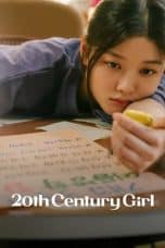 Nonton film 20th Century Girl (2022) terbaru di Dutamovie21