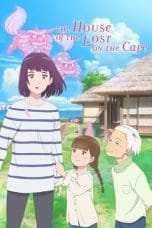 Nonton film Misaki no Mayoiga (The House of the Lost on the Cape)(2022) terbaru di Dutamovie21