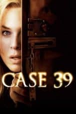 Nonton film Case 39 (2009) terbaru di Dutamovie21