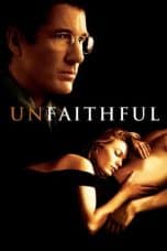 Nonton film Unfaithful terbaru di Dutamovie21