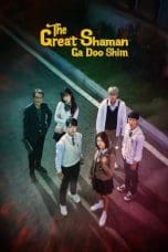 Nonton film The Great Shaman Ga Doo-shim (2021) terbaru di Dutamovie21