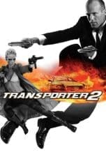 Nonton film Transporter 2 (2005) terbaru di Dutamovie21