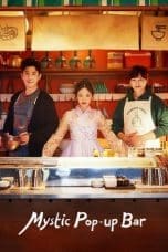 Nonton film Mystic Pop-up Bar (2020) terbaru di Dutamovie21