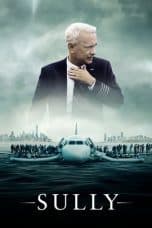 Nonton film Sully (2016) terbaru di Dutamovie21