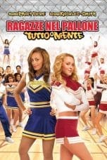 Nonton film Bring It On: All or Nothing (2006) terbaru di Dutamovie21