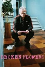 Nonton film Broken Flowers (2005) terbaru di Dutamovie21