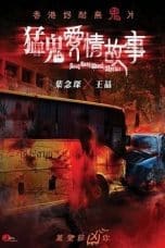 Nonton film Hong Kong Ghost Stories (2011) terbaru di Dutamovie21