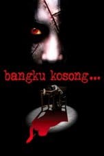 Nonton film Bangku Kosong (2016) terbaru di Dutamovie21