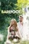 Nonton film Barefoot (2014) terbaru di Dutamovie21