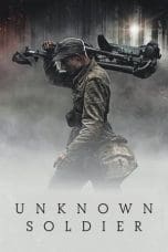 Nonton film Unknown Soldier (2017) terbaru di Dutamovie21