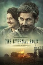 Nonton film The Eternal Road (Ikitie) (2017) terbaru di Dutamovie21