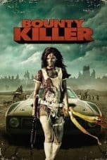 Nonton film Bounty Killer (2013) terbaru di Dutamovie21