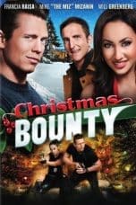 Nonton film Christmas Bounty (2013) terbaru di Dutamovie21