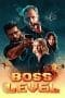 Nonton film Boss Level (2021) terbaru di Dutamovie21