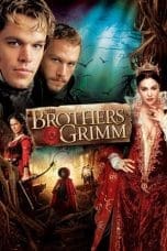 Nonton film The Brothers Grimm (2005) terbaru di Dutamovie21