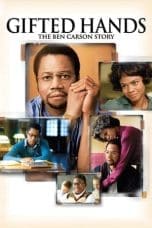 Nonton film Gifted Hands: The Ben Carson Story (2009) terbaru di Dutamovie21