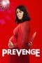 Nonton film Prevenge (2017) terbaru di Dutamovie21