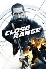 Nonton film Close Range (2015) terbaru di Dutamovie21