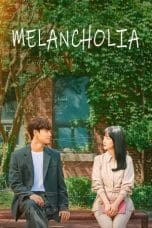 Nonton film Melancholia (2023) terbaru di Dutamovie21