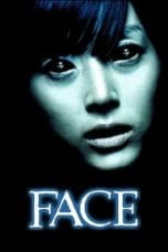 Nonton film Face (2004) terbaru di Dutamovie21