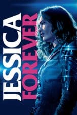 Nonton film Jessica Forever (2019) terbaru di Dutamovie21