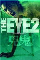 Nonton film The Eye 2 (2004) terbaru di Dutamovie21