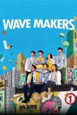 Nonton film Wave Makers (2023) terbaru di Dutamovie21