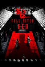 Nonton film Full River Red (2023) terbaru di Dutamovie21