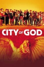 Nonton film City of God (2002) terbaru di Dutamovie21