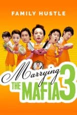 Nonton film Marrying The Mafia 3: Family Hustle (2006) terbaru di Dutamovie21