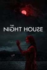 Nonton film The Night House (2020) terbaru di Dutamovie21