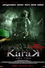 Nonton film Karak (2011) terbaru di Dutamovie21