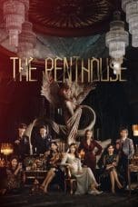 Nonton film The Penthouse Season 1 – 3 (2020-2021) terbaru di Dutamovie21