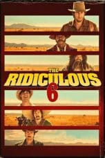 Nonton film The Ridiculous 6 (2015) terbaru di Dutamovie21