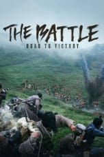 Nonton film The Battle: Roar to Victory (2019) terbaru di Dutamovie21