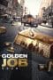 Nonton film Golden Job (Huang jin xiong di) (2018) terbaru di Dutamovie21