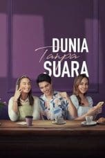 Nonton film Dunia Tanpa Suara (2023) terbaru di Dutamovie21