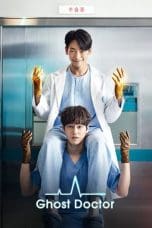 Nonton film Ghost Doctor (2022) terbaru di Dutamovie21